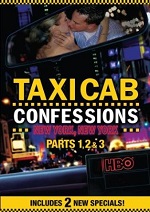 Taxicab Confessions - New York, New York - Parts 1, 2 & 3