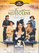 Tea With Mussolini ( 1999 )