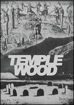 Temple Wood: A Quest For Freedom