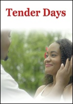 Tender Days