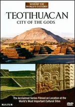 Teotihuacan - City Of The Gods - Sites Of The World's Cultures