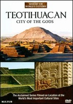 Teotihuacan - City Of The Gods - Sites Of The World´s Cultures