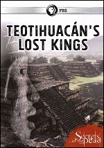 Teotihuacan's Lost Kings