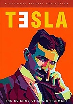 Tesla: The Science Of Enlightenment