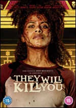 They Will Kill You