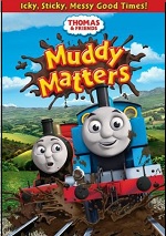 Thomas & Friends: Muddy Matters