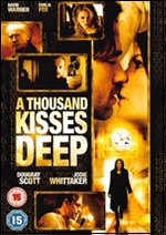 Thousand Kisses Deep