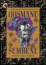 Three Revolutionary Films by Ousmane Sembene - Criterion Collection