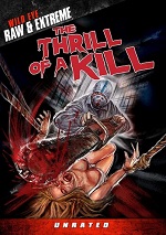 Thrill Of A Kill
