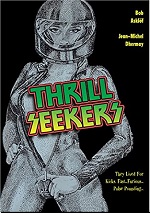 Thrill Seekers