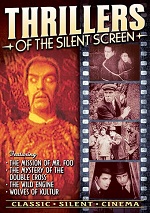Thrillers Of The Silent Screen