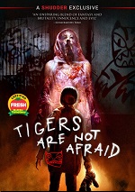 Tigers Are Not Afraid