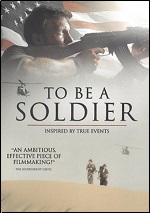 To Be A Soldier
