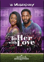 To Her, With Love