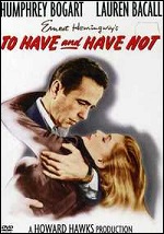 To Have And Have Not