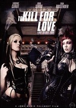 To Kill For Love