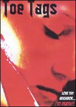 Toe Tags