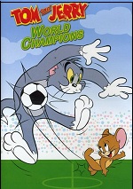 Tom And Jerry: World Champions