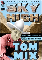 Tom Mix: Sky High / Big Diamond Robbery