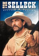 Tom Selleck Western Collection