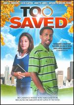 Too Saved