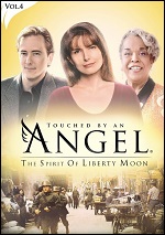 Touched By An Angel - The Spirit Of Liberty Moon