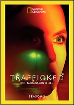 Trafficked With Mariana Van Zeller: Season 2