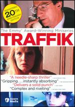Traffik - 20th Anniversary Edition