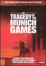 Tragedy Of The Munich Games, The