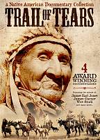 Trail Of Tears - A Native American Documentary Collection