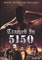 Trapped In 5150