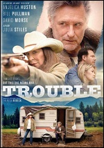 Trouble