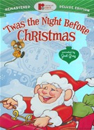 Twas The Night Before Christmas - Deluxe Edition