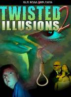 Twisted Illusions 2 ( 2004 )