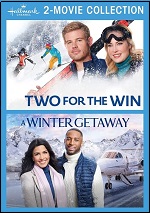 Two For The Win / A Winter Getaway