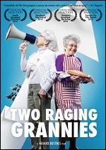 Two Raging Grannies