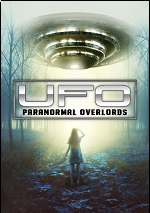 UFO Paranormal Overlords