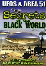 UFOs & Area 51: Secrets Of The Black World