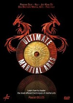 Ultimate Martial Arts With Pascal Gilles