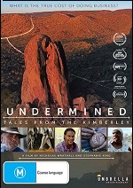 Undermined: Tales From The Kimberley