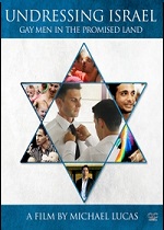 Undressing Israel - Gay Men In The Promised Land