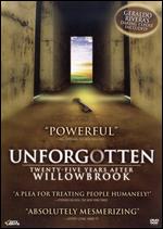Unforgotten - Twenty-Five Years After Willowbrook
