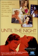 Until The Night