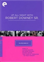 Up All Night With Robert Downey Sr. - Eclipse Series 33 - Criterion Collection