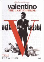 Valentino - The Last Emperor