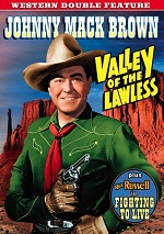 Valley Of The Lawless / Fighting To Live