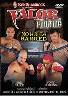 Valor Fighting - No Holds Barred