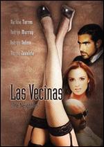 Vecinas, Las