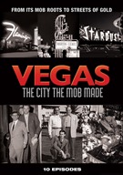 Vegas - The City The Mob Made