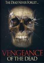 Vengeance Of The Dead